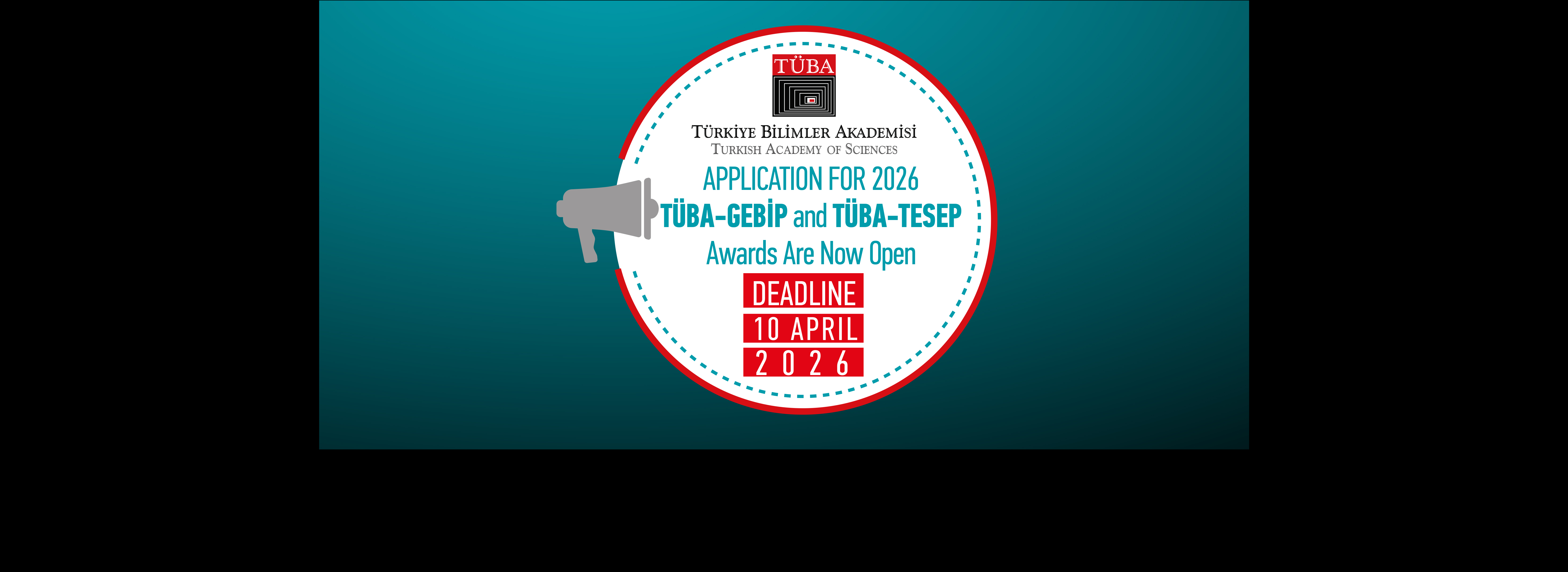 The Application Deadline for the 2026 TÜBA-GEBİP and TESEP Awards Has Been Extended
